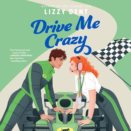 Amazon.com: Drive Me Crazy (Audible Audio Edition): Lizzy Dent Amazon.com: Drive Me Crazy (Audible Audio Edition): Lizzy Dent